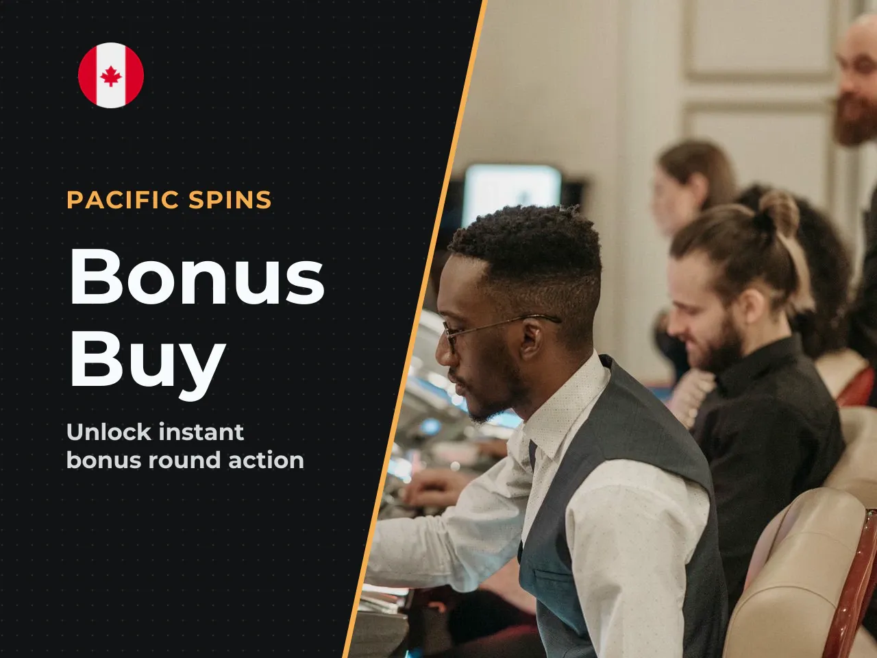 When Bonus Buy Is Available. Where