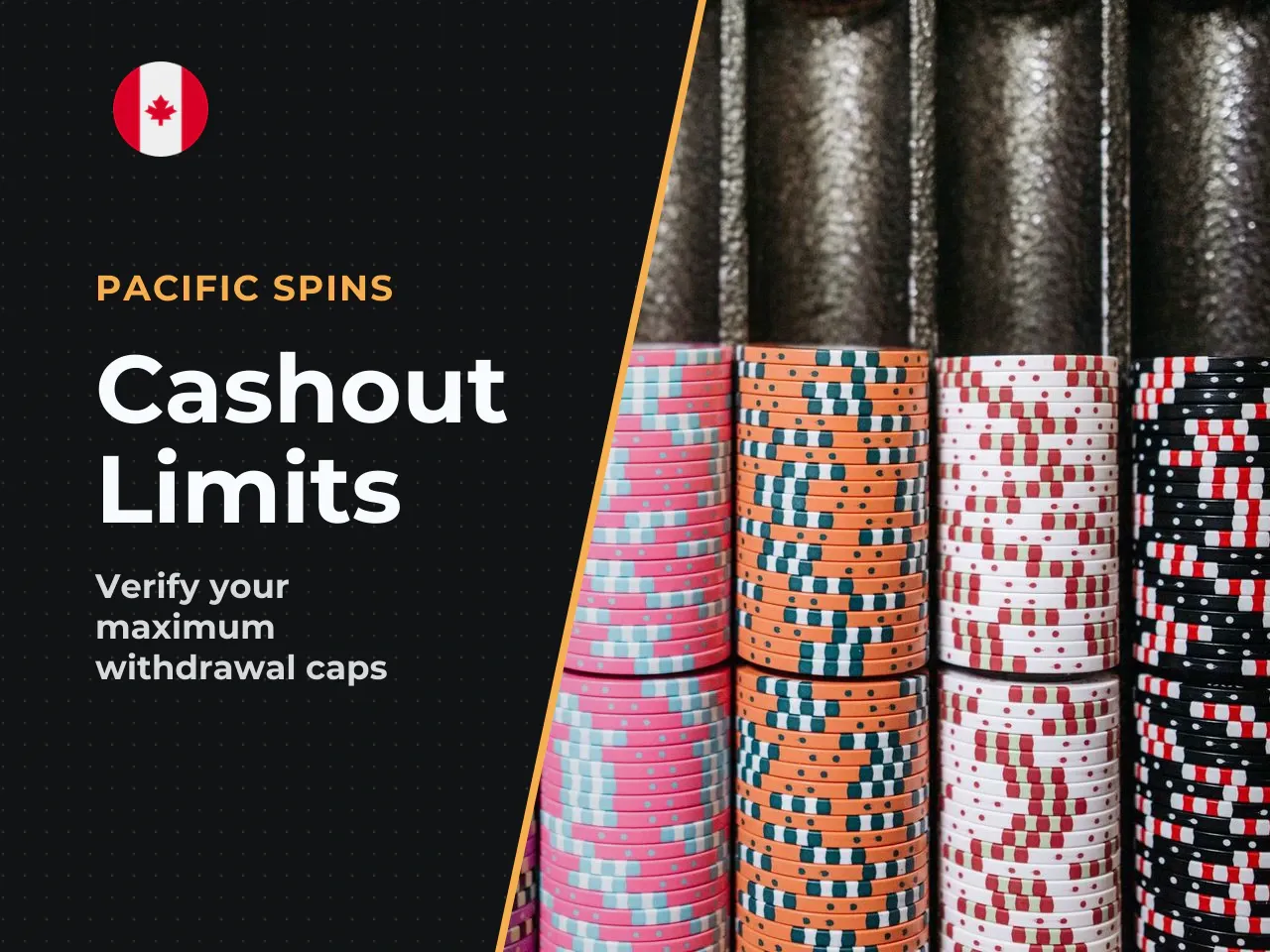 2. Review maximum cashout caps. Check