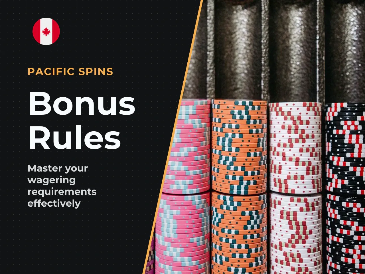 21. Bonuses and Wagering in Plain