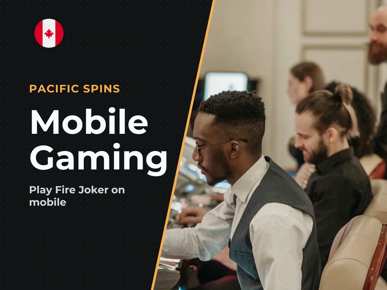 Mobile play is therefore more consequential